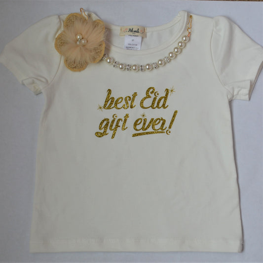 "Best EID Gift Ever"  Girl's T-shirt - Hilwah